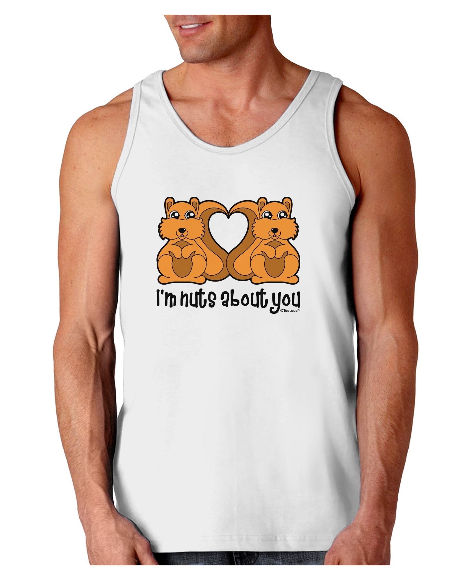 Cute Squirrels - I'm Nuts About You Loose Tank Top
