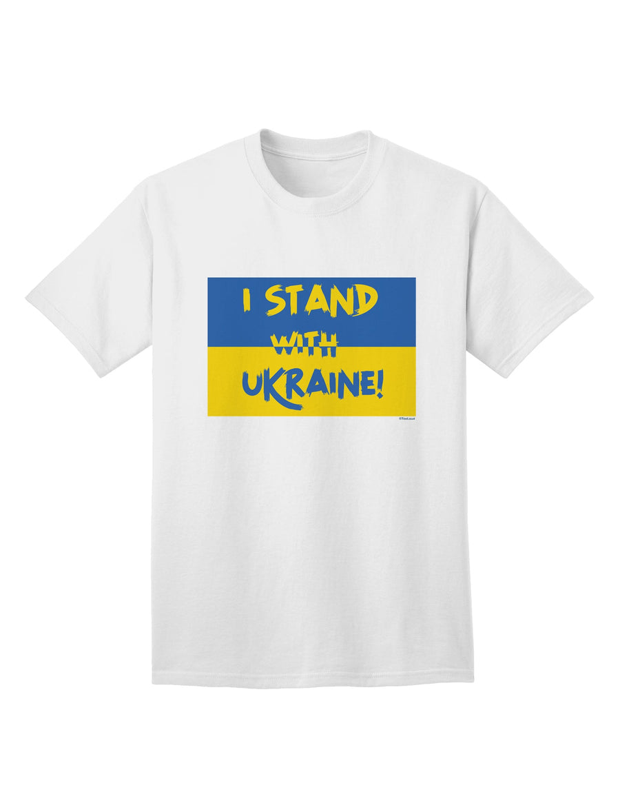 I stand with Ukraine Flag Adult T-Shirt