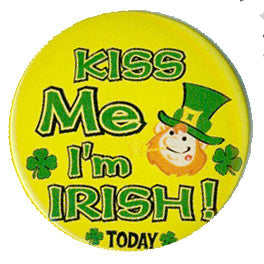 Kiss Me I'm Irish Button