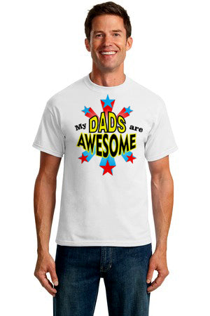 My Dads Are Awesome T-Shirt