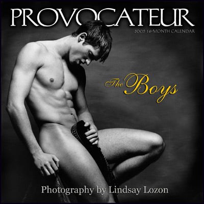 Provocateur The Boys 2005 Calendar