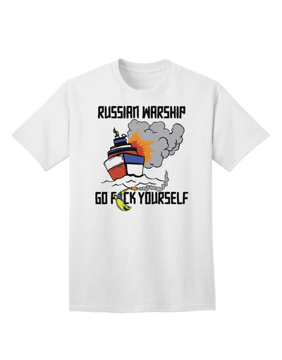 Russian Warship go F Yourself Adult T-Shirt