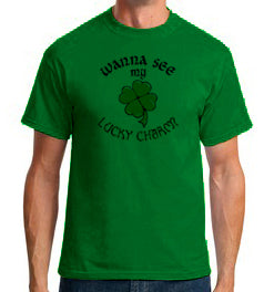 Wanna See My Lucky Charm?