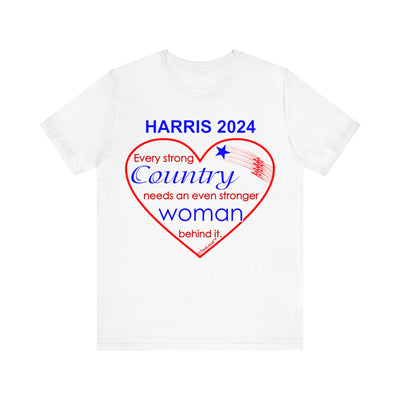 Kamala Harris Every Strong Country Needs an Even Stronger Woman Behind It T-Shirt