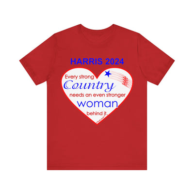 Kamala Harris Every Strong Country Needs an Even Stronger Woman Behind It T-Shirt