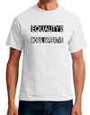Equality is Moral Imperative T-Shirt-TooLoud-ABC Underwear