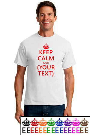 Keep Calm and {Blank} T-Shirt