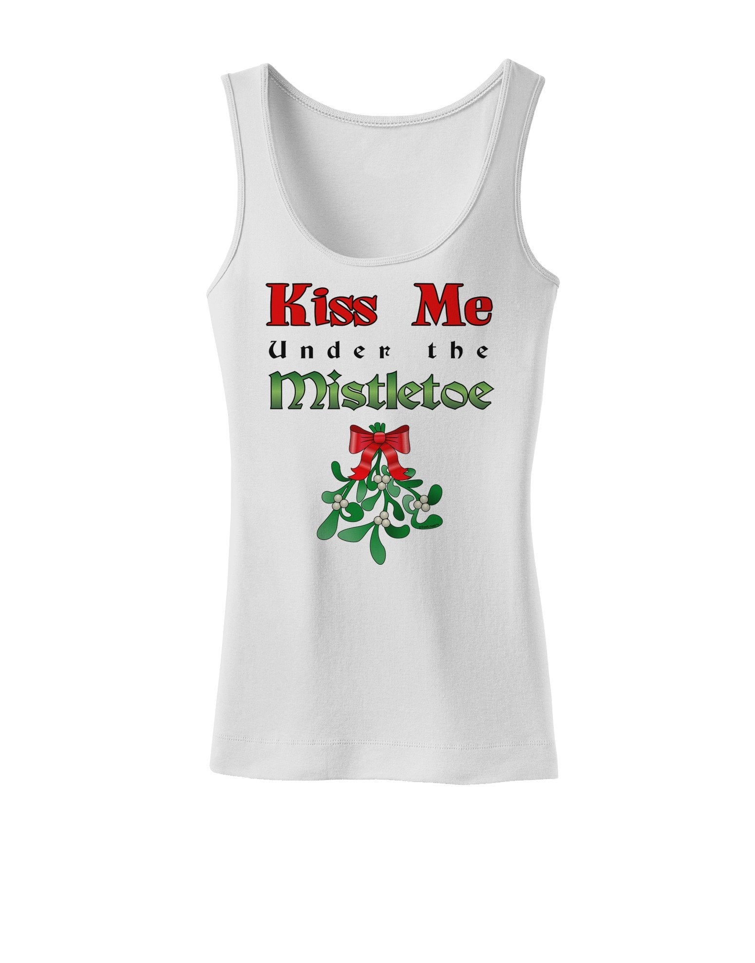 Kiss Me Under the Mistletoe Christmas Womens Tank Top