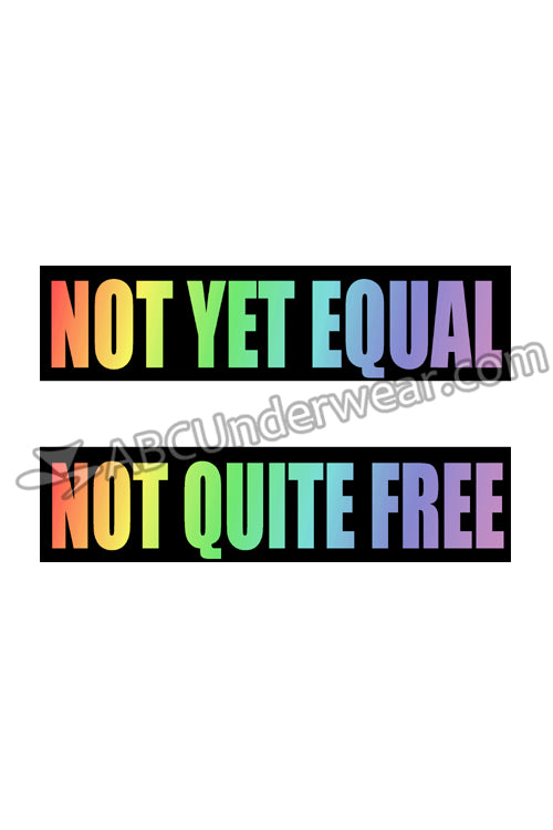 Not Yet Equal T-Shirt