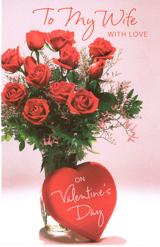 To My Wife With Love Card