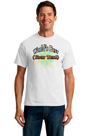 World's Best [Blank] Custom T-Shirt